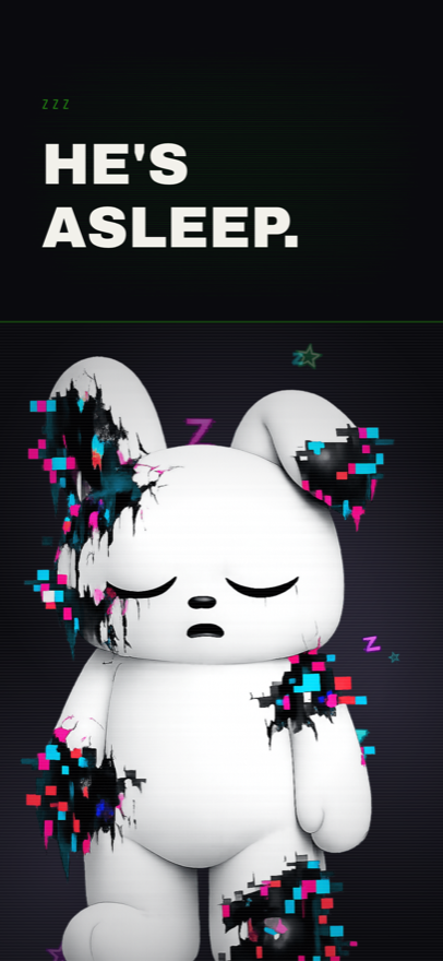 He's asleep.